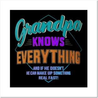 Grandpa knows everything Posters and Art